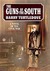 The Guns of the South: A Novel of the Civil War (Hardcover)