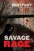 Savage Rage: A Mystery (ebook)