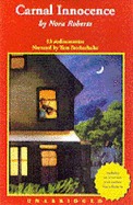 Carnal Innocence by Nora Roberts Carnal Innocence by Nora Roberts