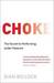 Choke: The Secret to Performing Under Pressure (Paperback)