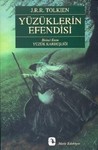 Yüzük Kardeşliği by J.R.R. Tolkien