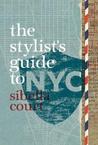 A Stylist's Guide To Nyc