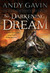 The Darkening Dream (Hardcover)