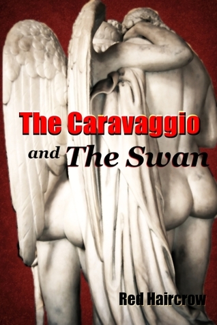 The Caravaggio and The Swan