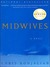 Midwives (Library Binding)