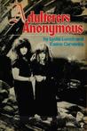 Adulterers Anonymous Adulterers Anonymous