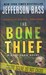 The Bone Thief: A Body Farm Novel (Paperback)