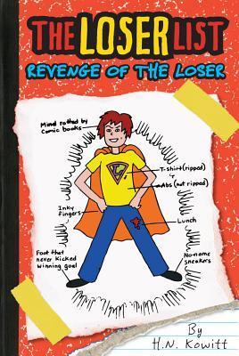 The Loser List #2 by Holly Kowitt