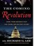 The Coming Revolution by Richard Lee The Coming Revolution by Richard Lee
