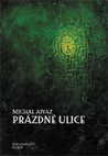 Prázdné ulice Prázdné ulice