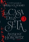 La Casa della Seta La Casa della Seta