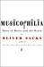 Musicophilia: Tales Of Music And The Brain (Hardcover)