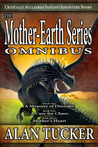 The Mother-Earth Series Omnibus (Mother-Earth, #1-3) The Mother-Earth Series Omnibus (Mother-Earth, #1-3)