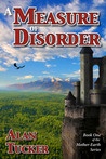 A Measure of Disorder by Alan  Tucker