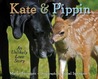 Kate & Pippin by Martin Springett Kate & Pippin by Martin Springett