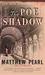 The Poe Shadow (Paperback)