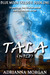 Tala (Blue Moon Trilogy, #1)