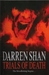 Trials of Death (The Saga of Darren Shan, #5)