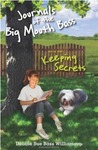 Journals of the Big Mouth Bass, Book One: Keeping Secrets