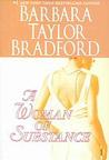 A Woman of Substance by Barbara Taylor Bradford A Woman of Substance by Barbara Taylor Bradford