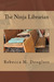 The Ninja Librarian