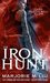 The Iron Hunt (Hunter Kiss, #1)