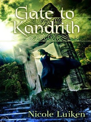 Gate to Kandrith (Kandrith, #1)