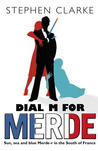 Dial M For Merde Dial M For Merde
