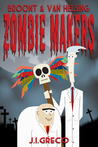 Broont & Van Helsing: Zombie Makers