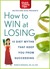 How to Win at Losing: 10 Di...