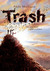 Trash (Hardcover)