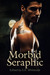 Morbid Seraphic by S.K. Whiteside