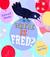 Where is Fred?