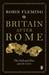 Britain After Rome by Robin Fleming