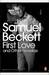 First Love and Other Novellas by Samuel Beckett First Love and Other Novellas by Samuel Beckett