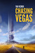 Chasing Vegas