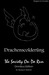 Dragons and Cicadas: The Society On Da Run (Paperback)