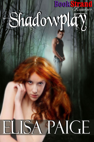 Shadowplay (Texas Fae #2)