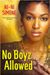 No Boyz Allowed