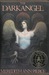 The Darkangel by Meredith Ann Pierce The Darkangel by Meredith Ann Pierce