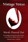Vintage Voices: Words Poured Out Vintage Voices: Words Poured Out