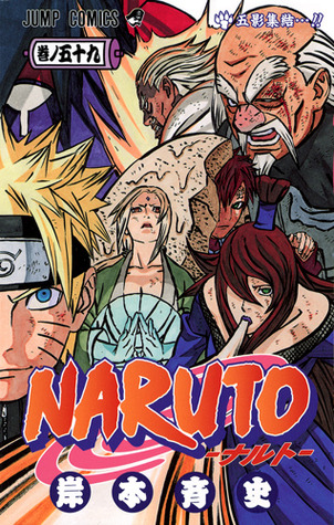 Naruto, Vol. 59: Gathering of the Gokage...!! (Naruto, #59)
