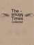 The Minus Times Collected by Hunter Kennedy The Minus Times Collected by Hunter Kennedy