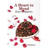 Love Happens (A Heart to Mend)