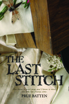 The Last Stitch (The Chronicles of Eirie, #2)