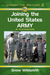 Joining the United States Army by Snow Wildsmith Joining the United States Army by Snow Wildsmith