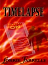 Timelapse by Lorrie Farrelly
