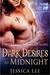 Dark Desires at Midnight