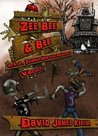 Zee Bee & Bee (a.k.a. Propeller Hats For The Dead) by David James Keaton