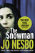 The Snowman: A Harry Hole thriller (Paperback)